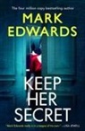 Mark Edwards - Keep Her Secret