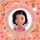 Krystle H. McConico - We Making! Yummy Things