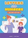 John T. Tortora - Letters and Numbers