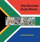 Alexandria Pereira - Zola Discovers South Africa's Innovation