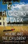 Mary Higgins Clark, Mary Higgins Clark - Where Are the Children?
