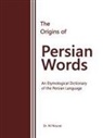 Ali Nourai - The Origins of Persian Words