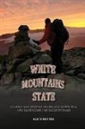 Keith Gentili - White Mountains State