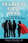 Gina M Wilson, Gina M. Wilson - Fearless First Year