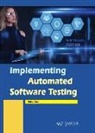 Neha Kaul - Implementing Automated Software Testing
