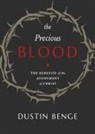 Dustin Benge - Precious Blood