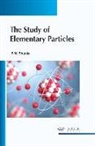 Sachchidanand Shukla - The Study of Elementary Particles