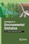 Esha Rami, Esha Rami, Akansha Singh - Introduction to Environmental Statistics
