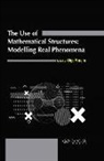 Olga Moreira - The Use of Mathematical Structures: Modelling Real Phenomena