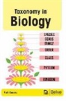Rishi Saxena - Taxonomy in Biology