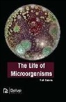 Rishi Saxena - The Life of Microorganisms