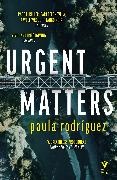 Paula Rodriguez, Paula Rodríguez - Urgent Matters