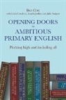 Bob Cox, Bob Crawford Cox, Leah Crawford, Angela Jenkins, Julie Sargent - Opening Doors to Ambitious Primary English