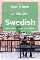 Collectif Lonely Planet, Lonely Planet, Lonely Planet - Fast talk Swedish : guaranteed to get you talking