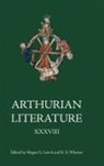 Megan G Leitch, Megan G. Leitch, K S Whetter, K S (Royalty Account Whetter, K S (Royalty Account) Whetter, Kevin S Whetter... - Arthurian Literature XXXVIII