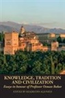 Khairudin Aljunied - Knowledge, Tradition and Civilization