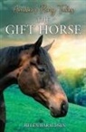 Helen Haraldsen - The Gift Horse
