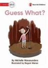 Michelle Wanasundera, Begum Manav - Guess What?