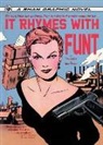 Tim Fuller, Matt Baker, Ray Olsin - It Rhymes With Funt