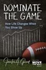 Jennifer A. Garrett - Dominate The Game