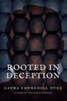 Laura Churchill Duke - Rooted in Deception