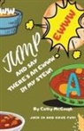 Cathy McGough - JUMP AND SAY THERE'S AN EWWW IN MY STEW! BOOK 18