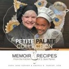 Sara Jane Parker - The Petite Palate Collection
