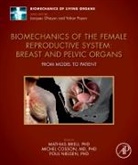 Mathias Brieu, Mathias (Phd Brieu, Mathias Brieu, Mathias (Phd Brieu, Michel Cosson, Michel (Professor of Gynecology and Obstetrics Cosson... - BIOMECHANICS OF FEMALE REPRODUCTI
