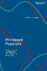 Micah J Fleck, Micah J. Fleck - Privileged Populists