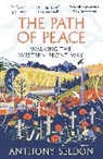Anthony Seldon - The Path to Peace