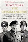 Lloyd Clark, Clark Lloyd - The Commanders