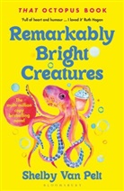 Shelby Van Pelt - Remarkably Bright Creatures
