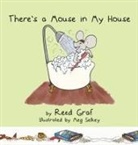 Reed Graf, Margaret Selkey - There's a Mouse in My House