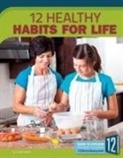 Carol Hand - 12 Healthy Habits for Life