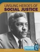 Todd Kortemeier - Unsung Heroes of Social Justice