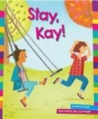 Marie Powell, Amy Cartwright - Stay, Kay!