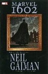 Neil Gaiman, Andy Kubert - Marvel 1602 [New Printing]