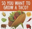 Bridget Heos, Daniele Fabbri - So You Want to Grow a Taco?