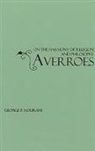 Averroes, George F Hourani, George F. Hourani, George Hourani, George F Hourani - Averroes