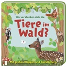 Sandra Grimm, DK Verlag - Kids - Wo verstecken sich die Tiere im Wald?