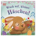 Franziska Jaekel, Clare Victoria Wilson, DK Verlag - Kids - Wach auf, kleines Häschen!
