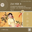 Hefei Huang, Dieter Ziethen - Ziel HSK 4. Chinesische Hörtexte mit Vokabel- und Nachsprechübungen - Teil 2 (Audio book)