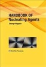 George Wypych - Handbook of Nucleating Agents