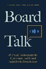 Kathryn Bishop, Gillian Camm - Board Talk