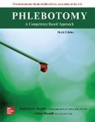 Kathryn Booth, Booth Kathryn, Lillian Mundt, Mundt Lillian - Phlebotomy: A Competency Based Approach ISE