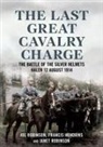 Francis Hendriks, Janet Robinson, Joe Robinson - The Last Great Cavalry Charge