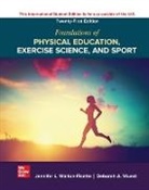 Jennifer Walton-Fisette, Deborah Wuest - Foundations of Physical Education Exercise Science and Sport ISE