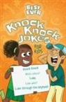 Ivy Finnegan, Luke Seguin-Magee - Best Ever Knock Knock Jokes for Kids