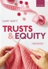 Watt, Gary Watt, Gary (Professor of Law Watt - Trusts & Equity