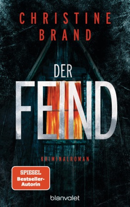 Christine Brand - Der Feind - Kriminalroman